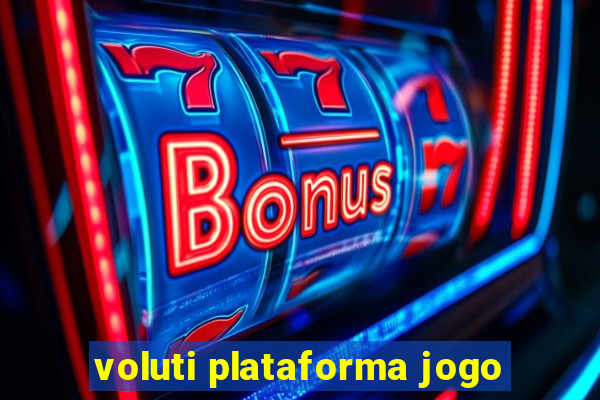 voluti plataforma jogo